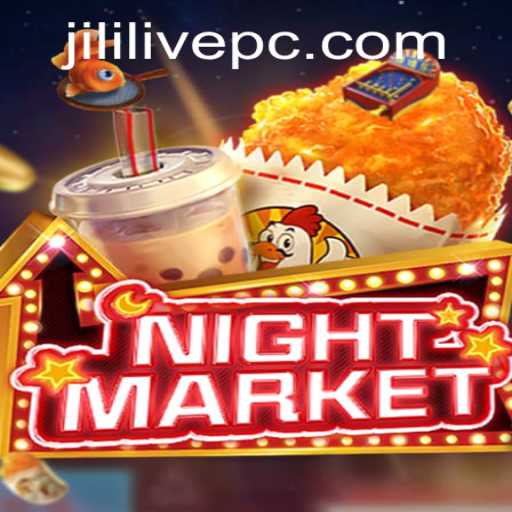Unveiling the Thrills of NIGHTMARKET with JILILIVE: A Comprehensive Guide to the Game